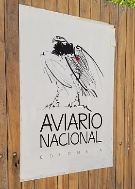 Sign at the Aviario Nacional colombia
